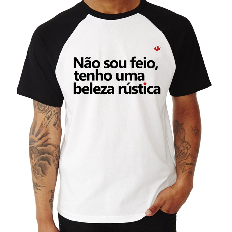 Camiseta Raglan Não sou feio, tenho uma beleza rústica