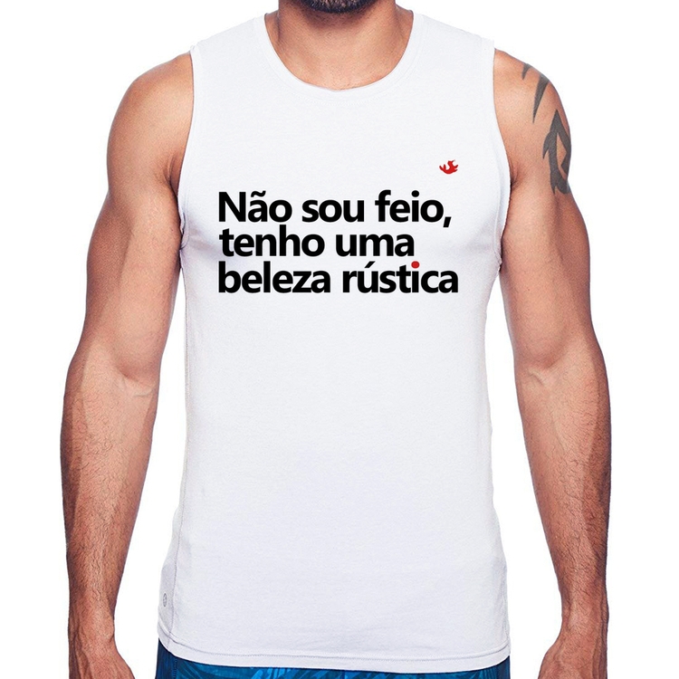 Regata Não sou feio, tenho uma beleza rústica