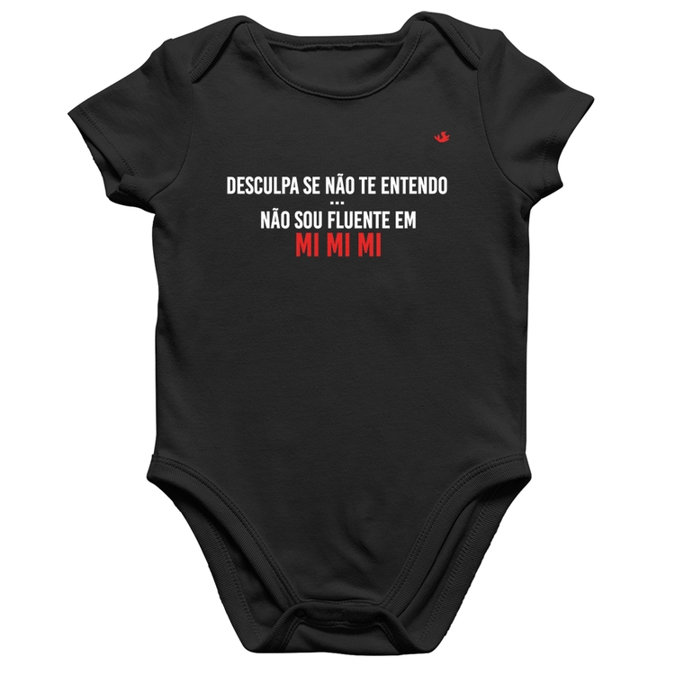 Body Bebê Algodão Não sou fluente em Mimimi