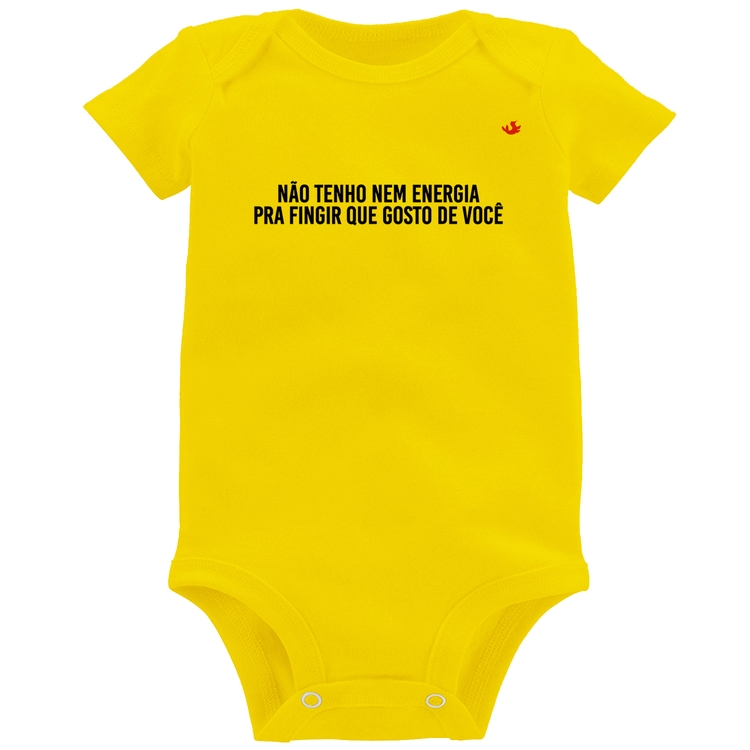 Body Bebê Não tenho nem energia pra fingir que gosto de você - Amarelo