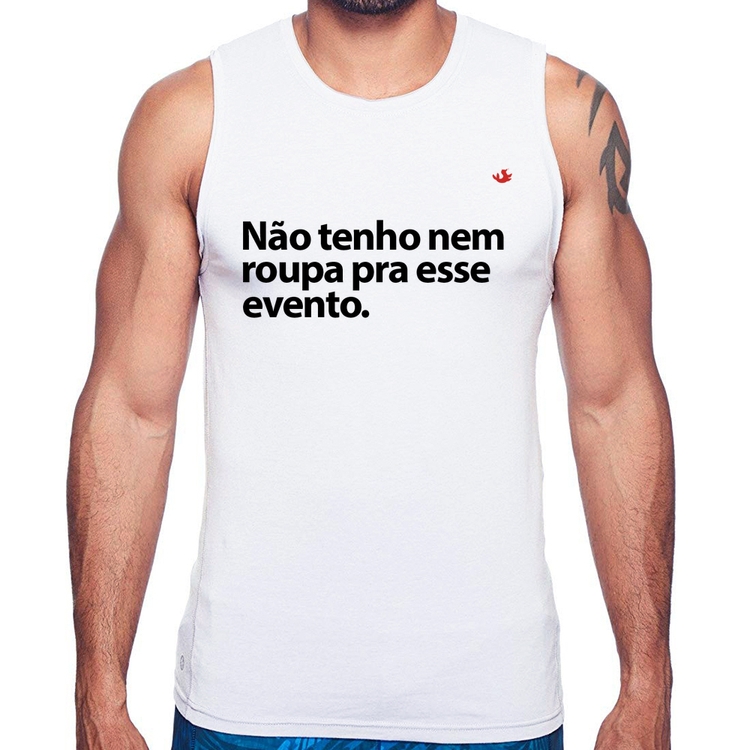 Regata Não tenho nem roupa pra esse evento
