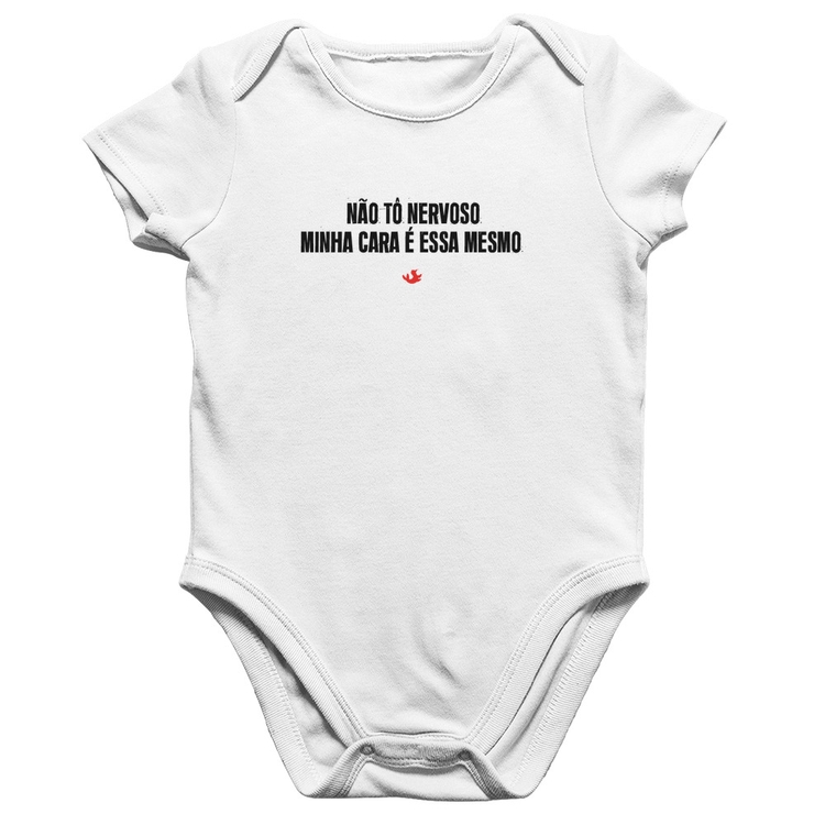 Body Bebê Algodão Não tô nervoso - Branco