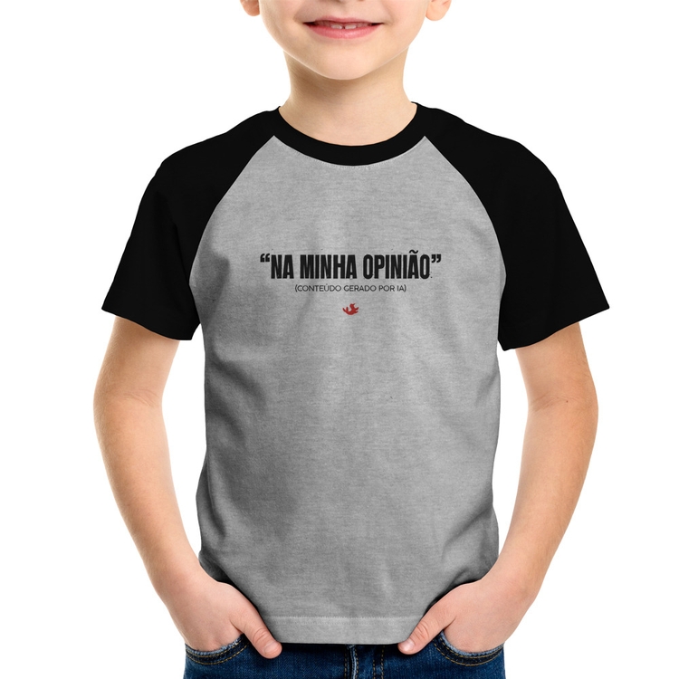 Camiseta Raglan Infantil Na Minha Opinião (IA) - Cinza/Preto