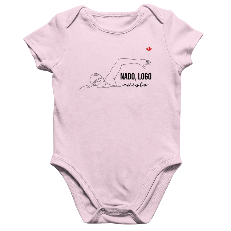 Body Bebê Algodão Nado, logo existo - Rosa Bebê