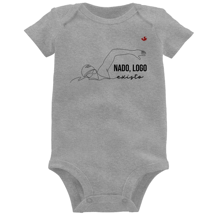Body Bebê Nado, logo existo - Cinza