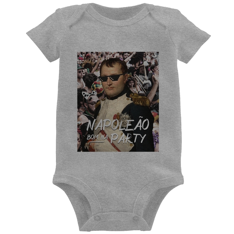 Body Bebê Napoleão bom na party - Cinza