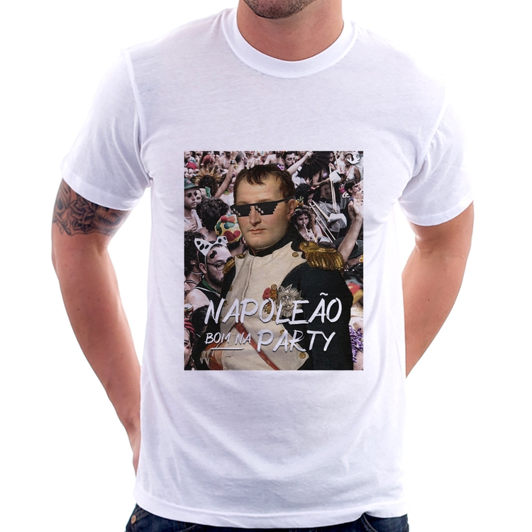 Camiseta Napoleão bom na party