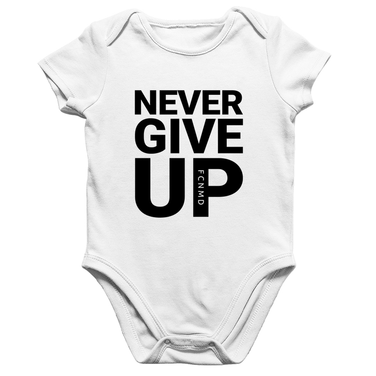 Body Bebê Algodão Never give up - Branco