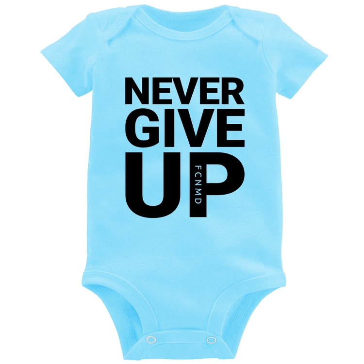 Body Bebê Never give up - Azul Bebê