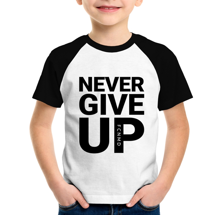 Camiseta Raglan Infantil Never give up