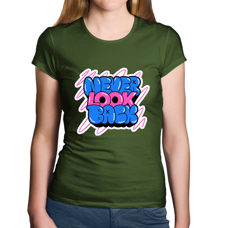 Baby Look Algodão Never look back - Musgo