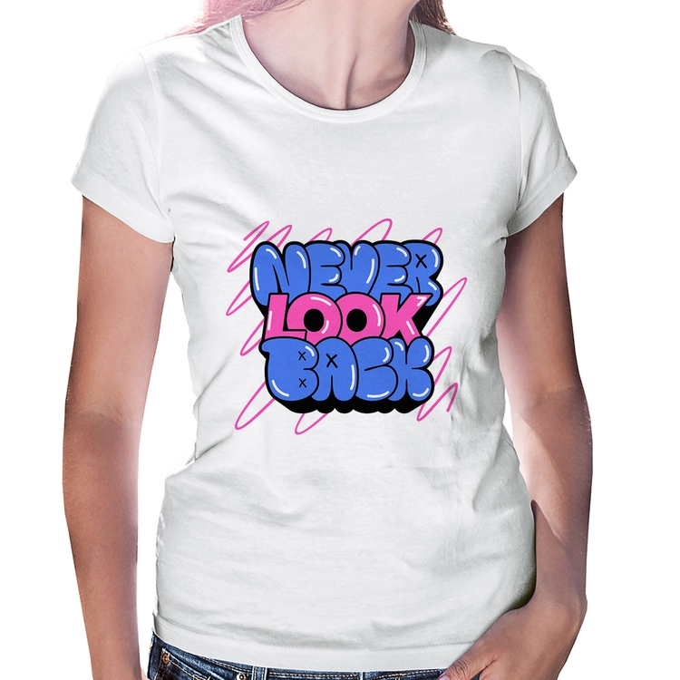 Baby Look Never look back