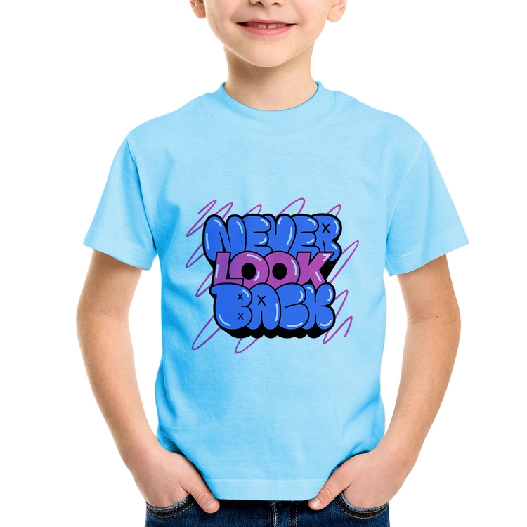 Camiseta Infantil Never look back - Azul Bebê