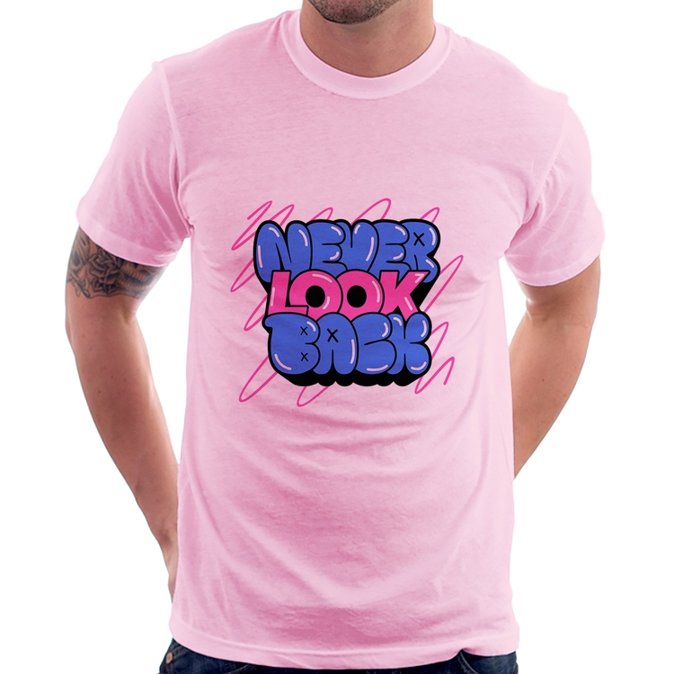 Camiseta Never look back - Rosa Bebê