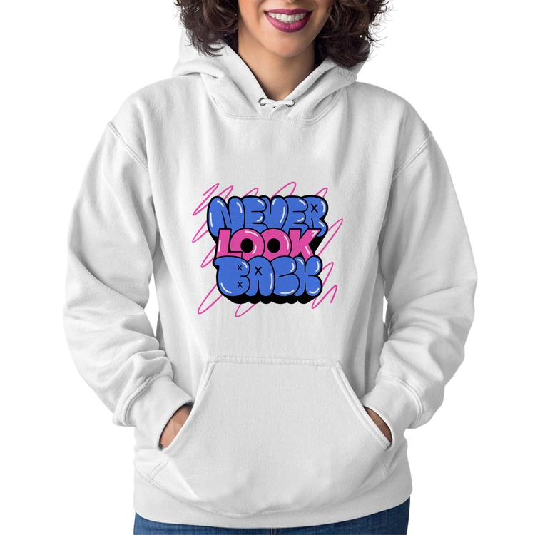 Moletom Feminino Never look back - Branco