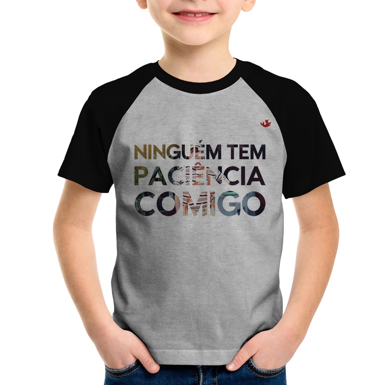 Camiseta Raglan Infantil Ninguém tem paciência comigo - Cinza/Preto