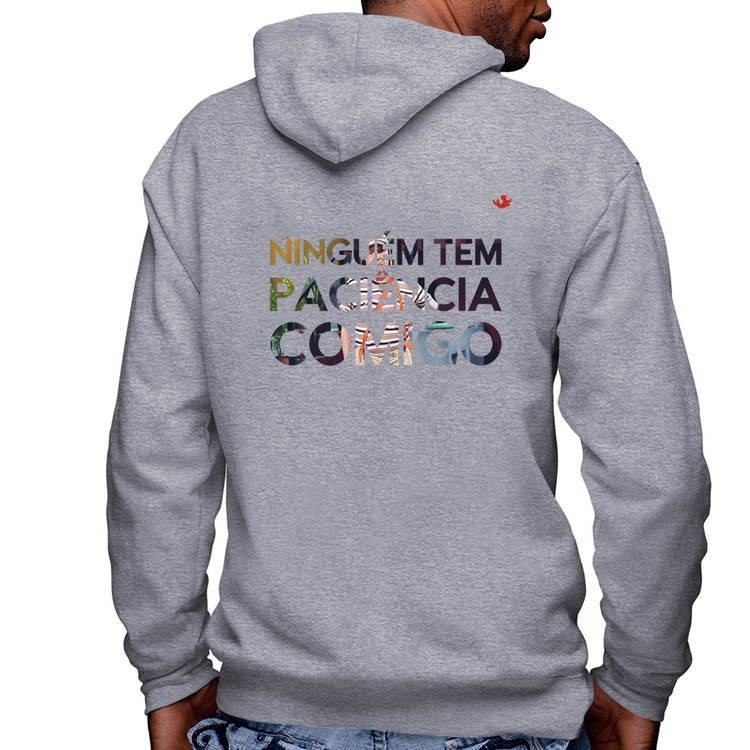 Blusa Moletom Ninguém tem paciência comigo Masculina com Capuz e Zíper - Mescla