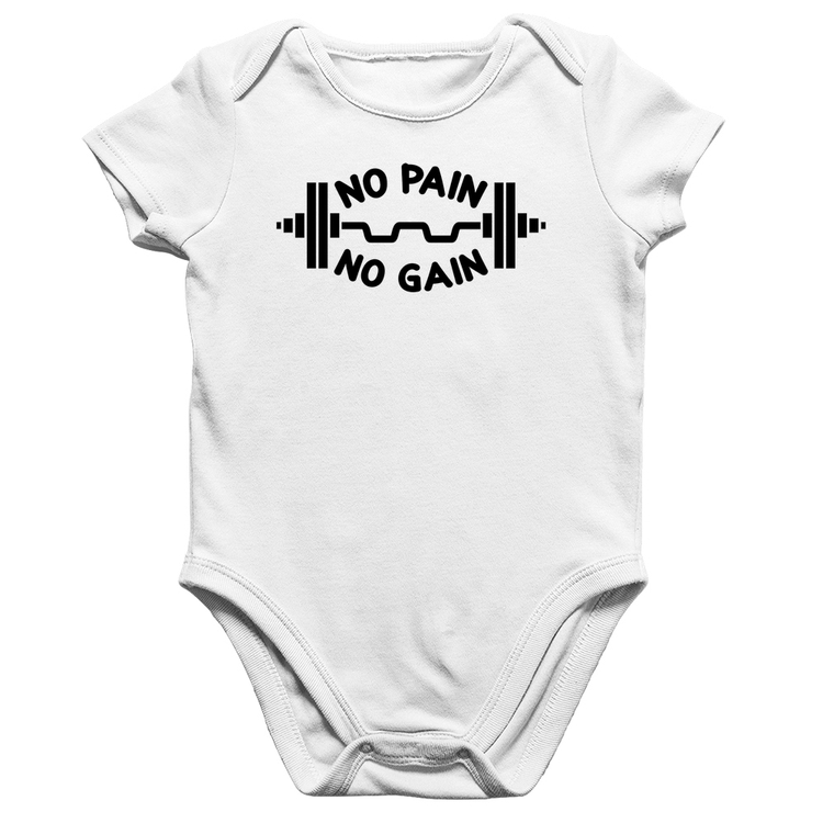 Body Bebê Algodão No Pain No Gain - Branco