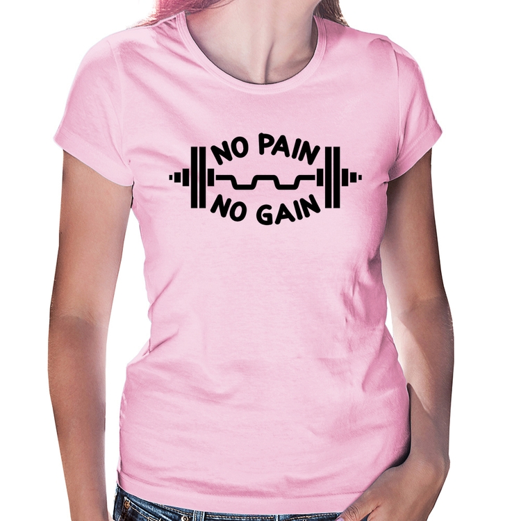 Baby Look No Pain No Gain - Rosa Bebê