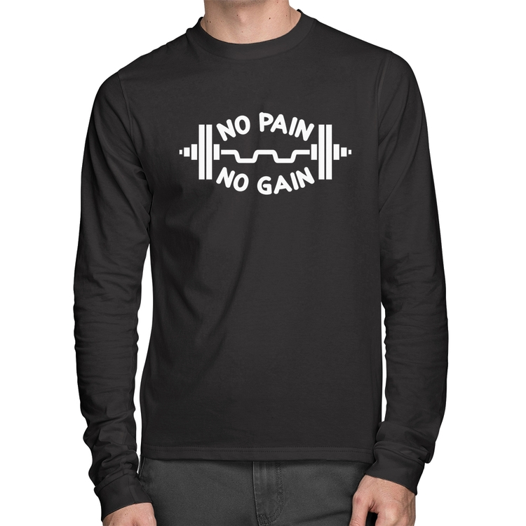 Camiseta Algodão No Pain No Gain Manga Longa