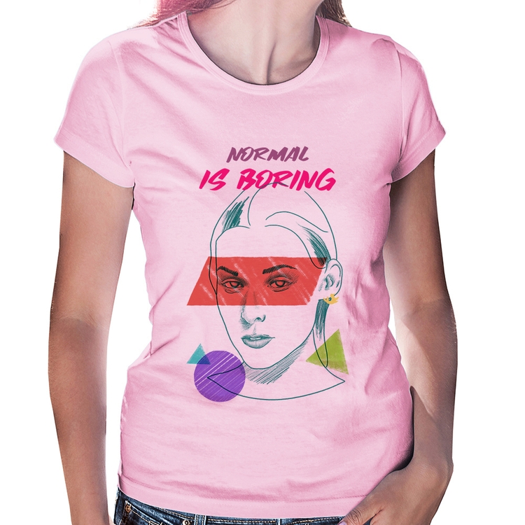 Baby Look Normal is boring - Rosa Bebê