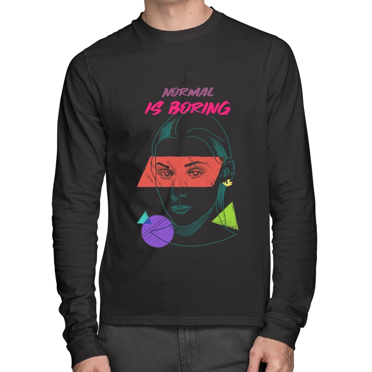 Camiseta Algodão Normal is boring Manga Longa