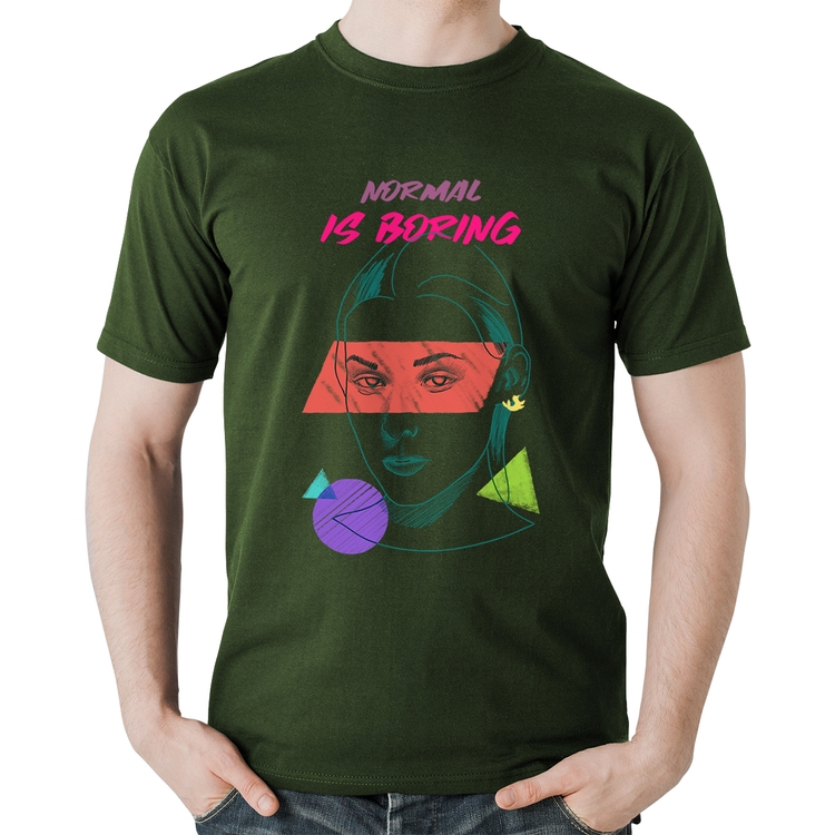Camiseta Algodão Normal is boring - Musgo