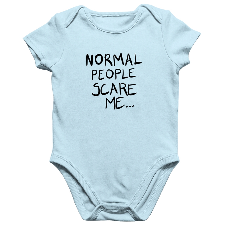 Body Bebê Algodão Normal people scare me - Azul Bebê