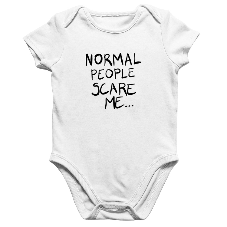 Body Bebê Algodão Normal people scare me - Branco