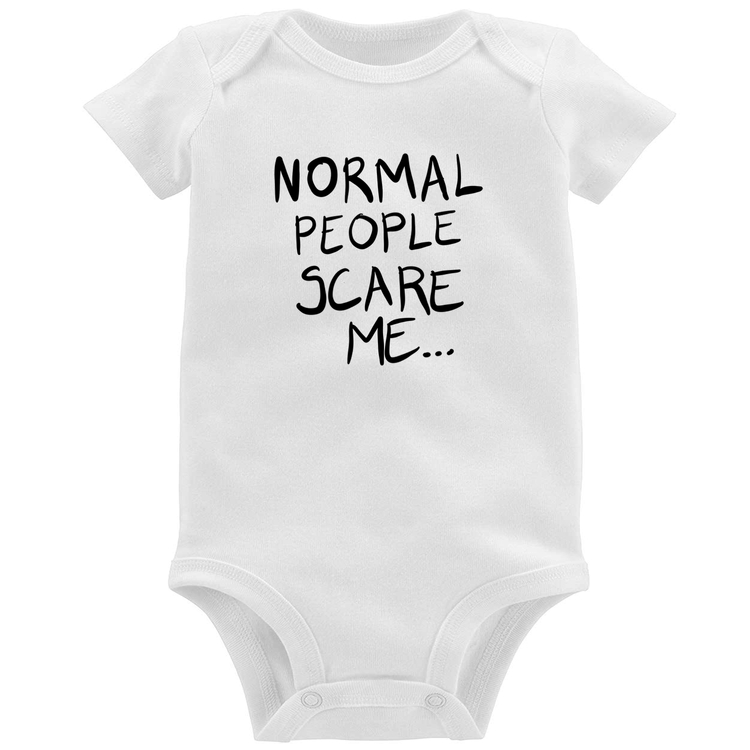 Body Bebê Normal people scare me