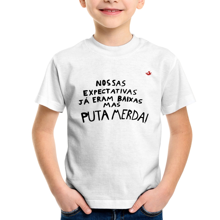 Camiseta Infantil Nossas expectativas já eram baixas