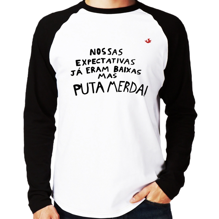 Camiseta Raglan Nossas expectativas já eram baixas Manga Longa