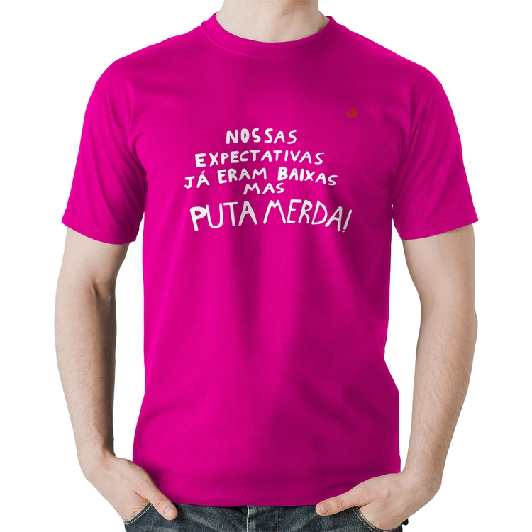 Camiseta Algodão Nossas expectativas já eram baixas - Rosa