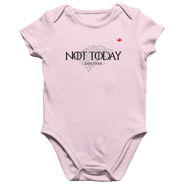 Body Bebê Algodão Not Today, Arya Stark - Rosa Bebê