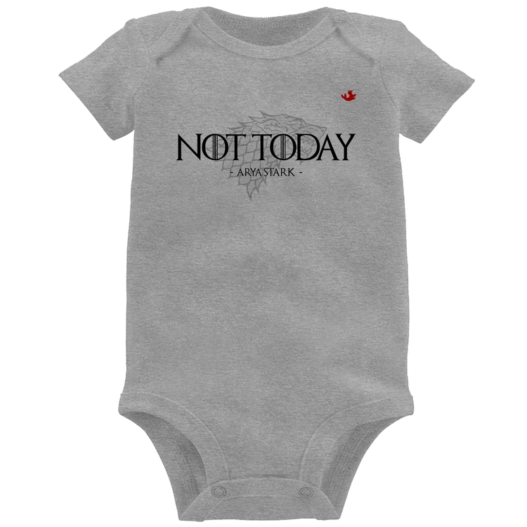 Body Bebê Not Today, Arya Stark - Cinza