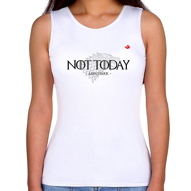 Regata Feminina Not Today, Arya Stark