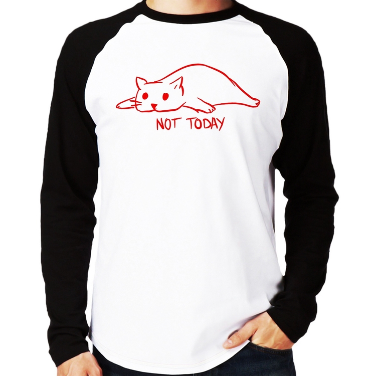 Camiseta Raglan Not Today Manga Longa