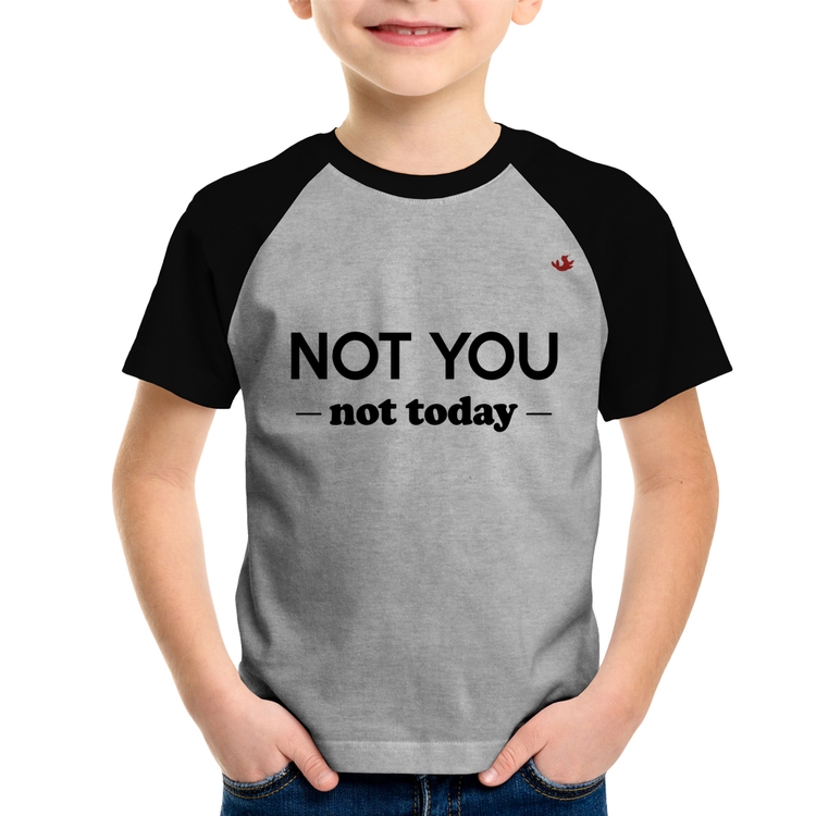 Camiseta Raglan Infantil Not you, not today - Cinza/Preto