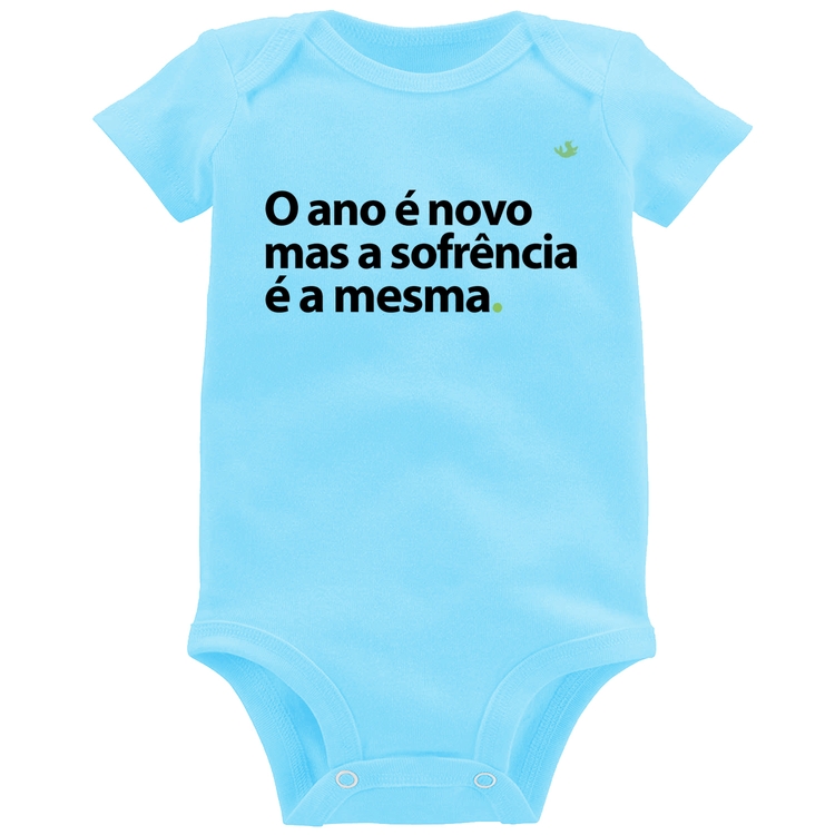 Body Bebê O ano é novo mas a sofrência é a mesma - Azul Bebê