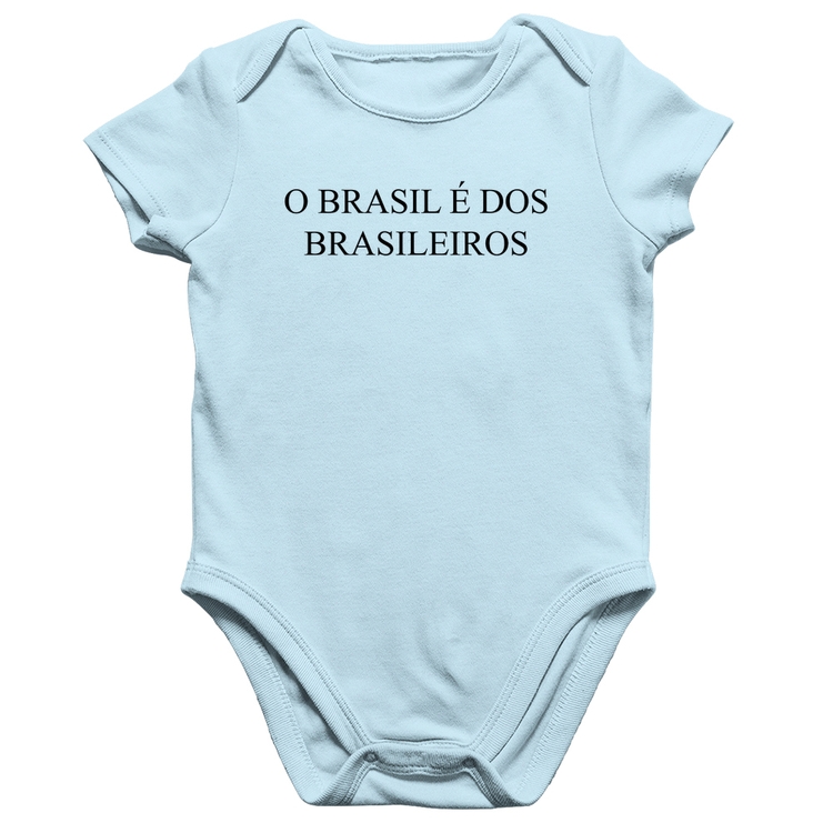 Body Bebê Algodão O Brasil é dos brasileiros - Azul Bebê