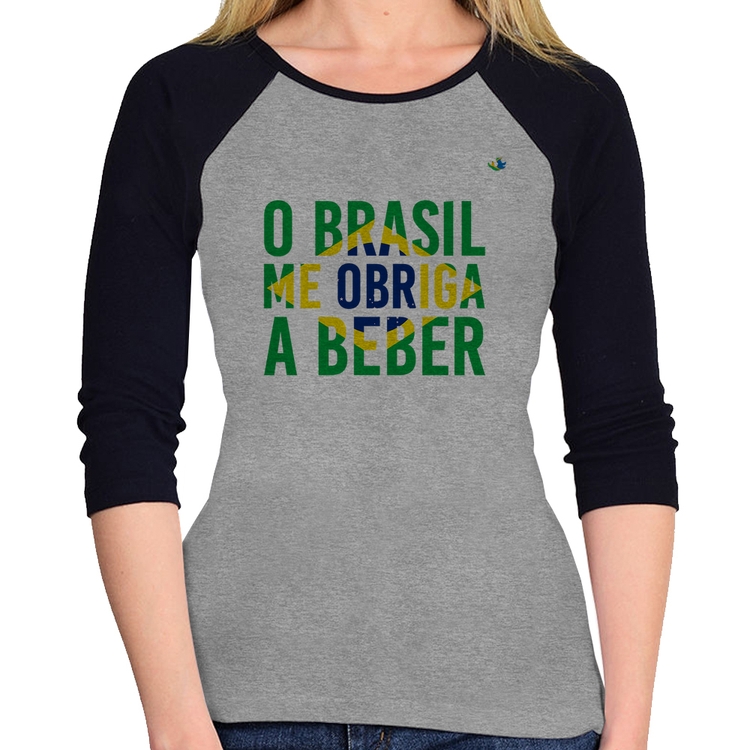 Baby Look Raglan O Brasil me obriga a beber Manga 3/4 - Cinza/Preto