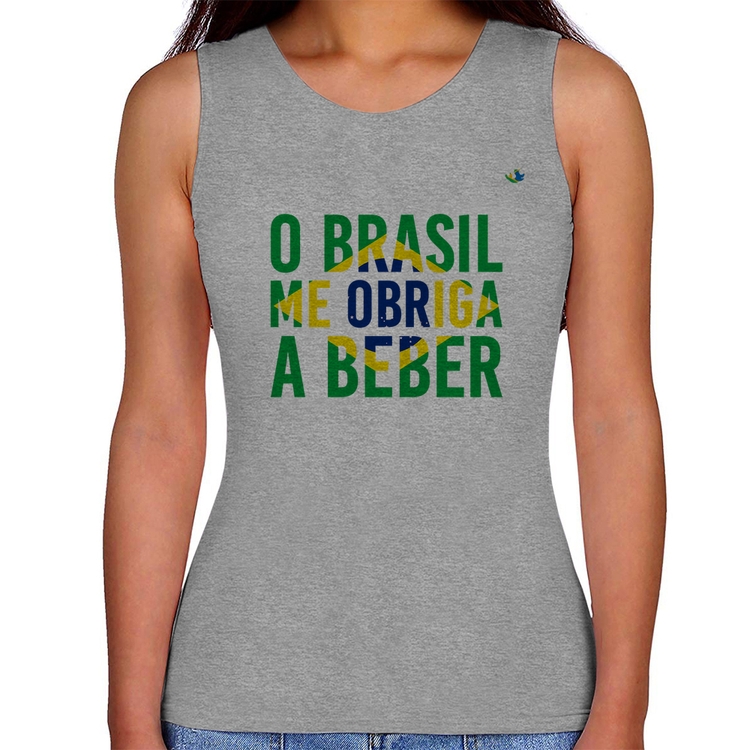 Regata Feminina O Brasil me obriga a beber - Cinza