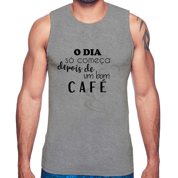 Regata O dia só começa depois de um bom café - Cinza