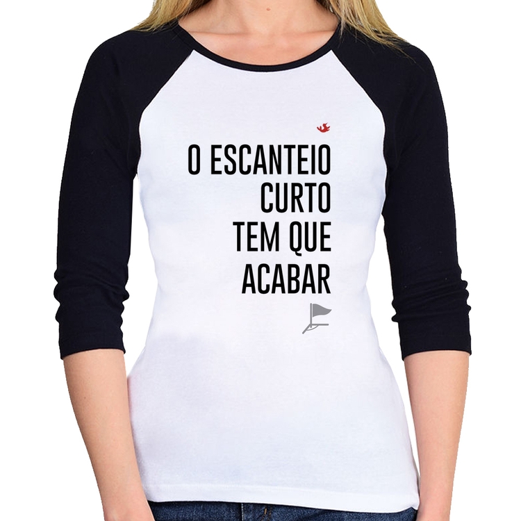 Baby Look Raglan O escanteio curto tem que acabar Manga 3/4
