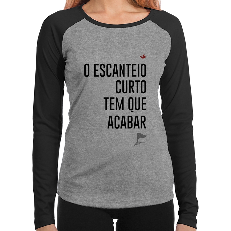 Baby Look Raglan O escanteio curto tem que acabar Manga Longa - Cinza/Preto