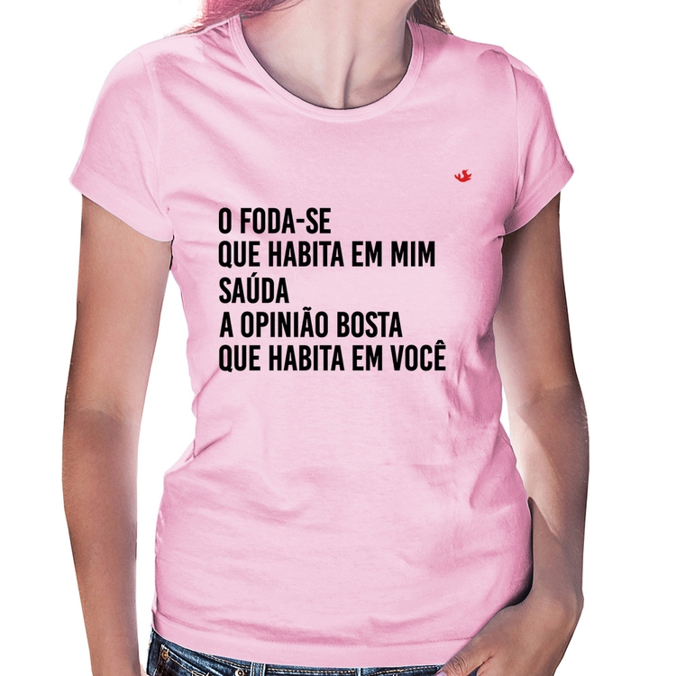 Baby Look O foda-se que habita em mim - Rosa Bebê