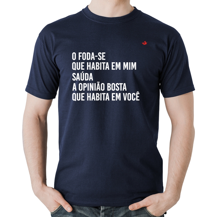 Camiseta Algodão O foda-se que habita em mim - Marinho