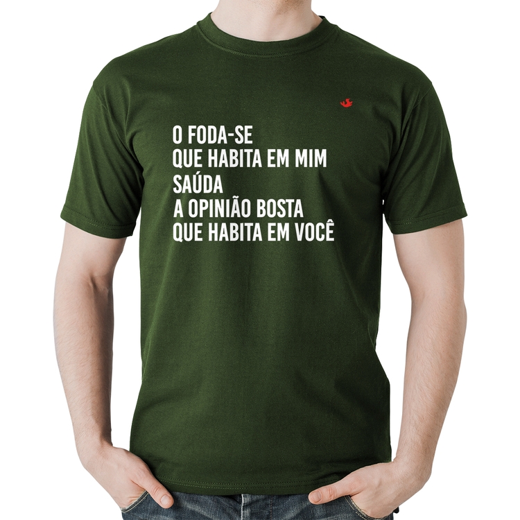 Camiseta Algodão O foda-se que habita em mim - Musgo