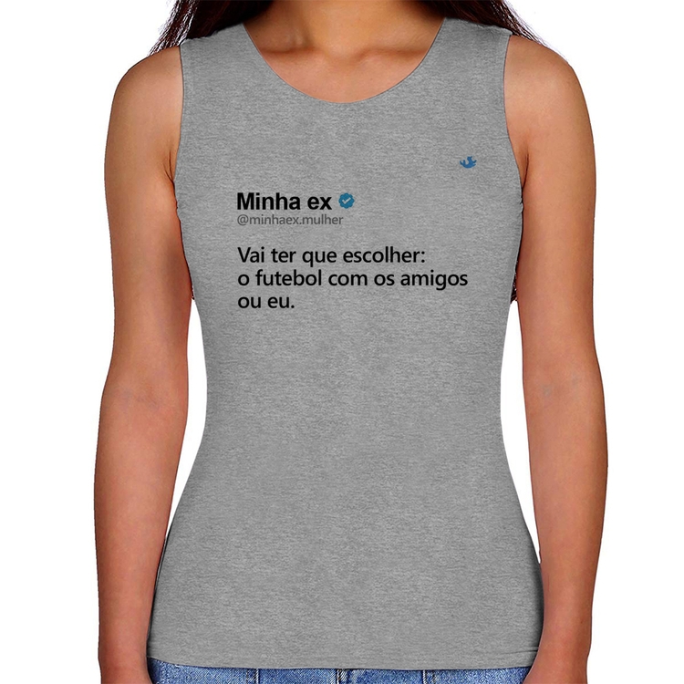 Regata Feminina O futebol ou eu - Cinza