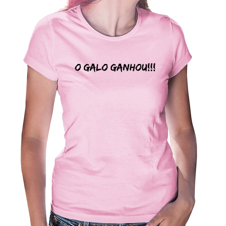 Baby Look O GALO GANHOU!!! - Rosa Bebê